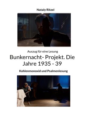 cover image of Bunkernacht- Projekt. Die Jahre 1935--39